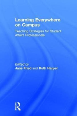Learning Everywhere on Campus