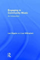 Book cover of: Engaging in Community Music. By: Lee Higgins