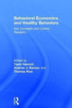 Book cover of: Behavioral Economics and Healthy Behaviors. By: Yaniv Hanoch