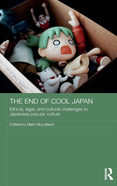 Book cover of: End of Cool Japan. By: Mark McLelland