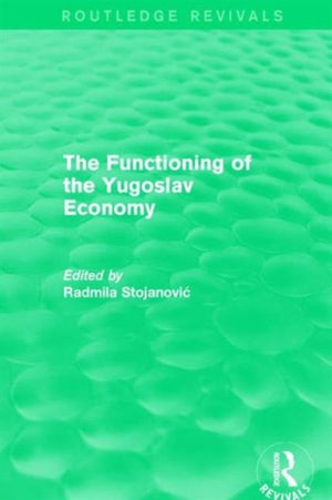 Functioning of the Yugoslav Economy