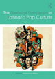Book cover of: Routledge Companion to Latina/o Popular Culture. By: Frederick Luis Aldama