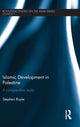 Book cover of: Islamic Development in Palestine. By: Stephen Royle