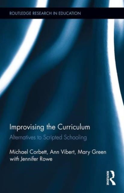 Book cover of: Improvising the Curriculum. By: Michael Corbett