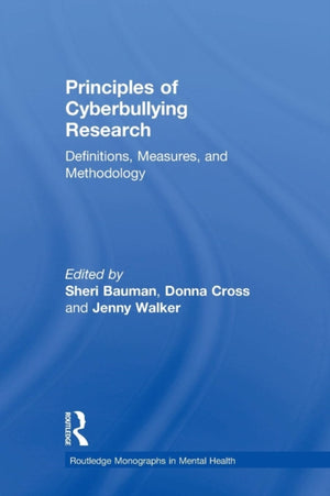 Principles of Cyberbullying Research