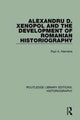Book cover of: Alexandru D. Xenopol and the Development of Romanian Historiography. By: Paul A. Hiemstra