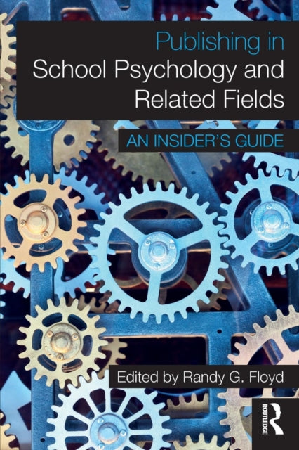 Publishing in School Psychology and Related Fields