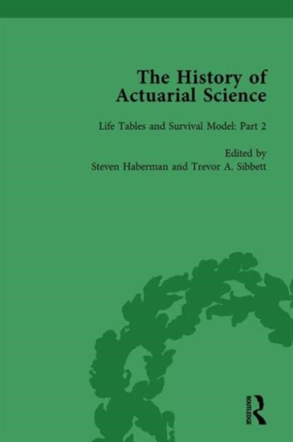 Book cover of: History of Actuarial Science Vol II. By: Steven Haberman