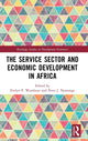 Book cover of: Service Sector and Economic Development in Africa. By: Evelyn Wamboye