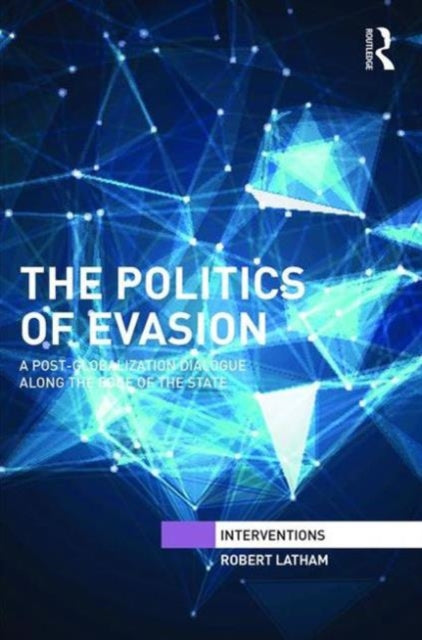 The Politics of Evasion