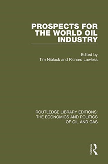 Prospects for the World Oil Industry