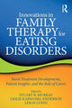Book cover of: Innovations in Family Therapy for Eating Disorders. By: Stuart Murray
