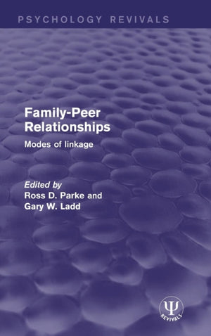 Family-Peer Relationships