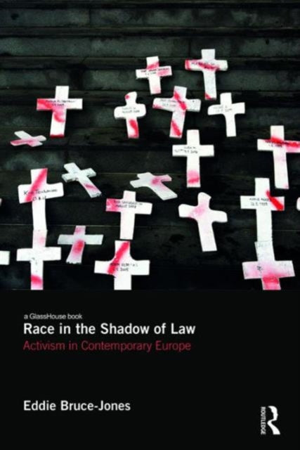 Book cover of: Race in the Shadow of Law. By: Eddie Bruce-Jones