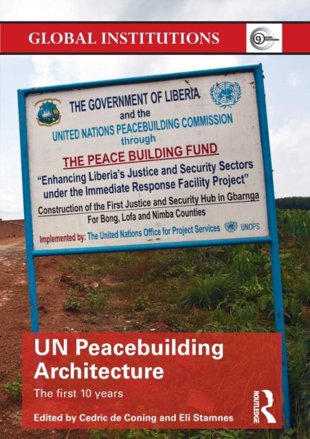 Book cover of: UN Peacebuilding Architecture. By: Cedric De Coning