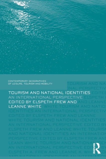 Book cover of: Tourism and National Identities. By: Elspeth Frew