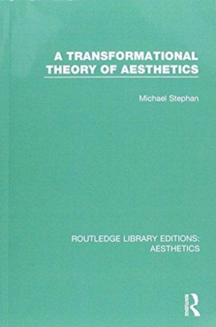 A Transformation Theory of Aesthetics