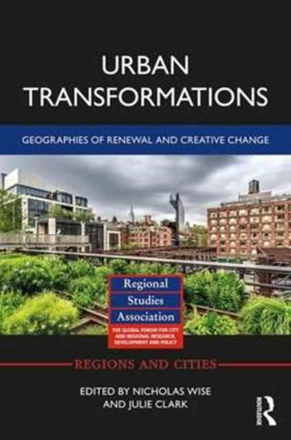 Book cover of: Urban Transformations. By: Nicholas Wise