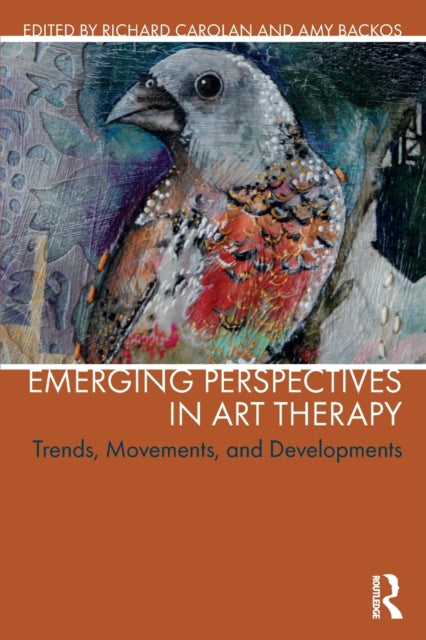 Book cover of: Emerging Perspectives in Art Therapy. By: Richard Carolan