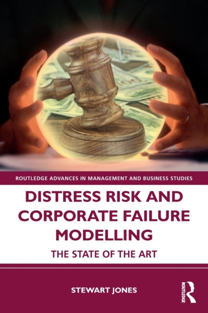 Book cover of: Distress Risk and Corporate Failure Modelling. By: Stewart Jones