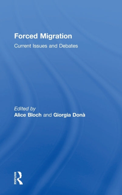 Book cover of: Forced Migration. By: Alice Bloch