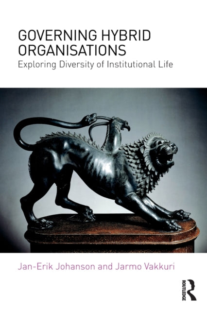 Book cover of: Governing Hybrid Organisations. By: Jan-Erik Johanson