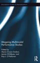 Book cover of: Mapping Multimodal Performance Studies. By: Maria Grazia Sindoni