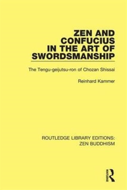 Book cover of: Zen and Confucius in the Art of Swordsmanship. By: Reinhard Kammer