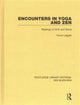 Book cover of: Encounters in Yoga and Zen. By: Trevor Leggett