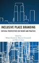 Book cover of: Inclusive Place Branding. By: Mihalis Karavatzis