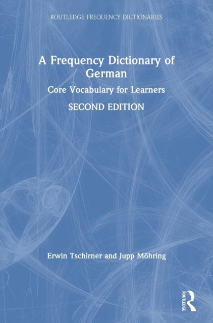 Book cover of: Frequency Dictionary of German. By: Erwin Tschirner