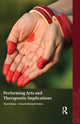 Book cover of: Performing Arts and Therapeutic Implications. By: Tanvi Bajaj