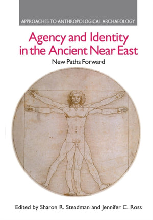 Agency and Identity in the Ancient Near East