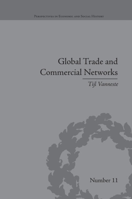 Global Trade and Commercial Networks