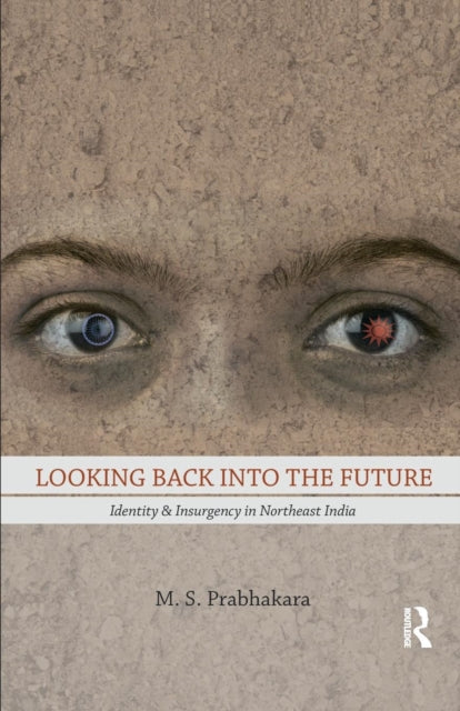 Book cover of: Looking Back into the Future. By: M. S. Prabhakara