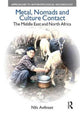 Book cover of: Metal, Nomads and Culture Contact. By: Nils Anfinset