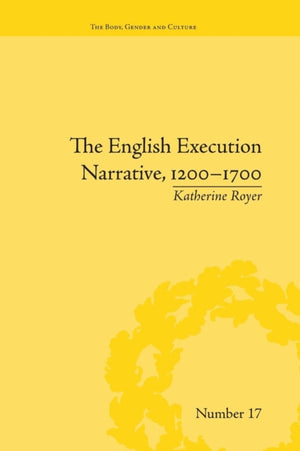 English Execution Narrative, 1200-1700
