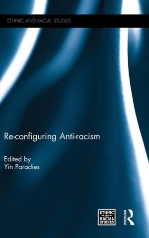 Re-configuring Anti-racism
