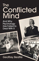 Book cover of: Conflicted Mind. By: Geoffrey Beattie