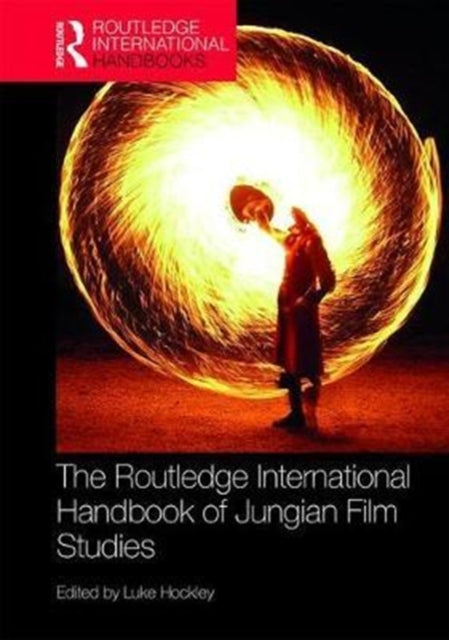 Book cover of: Routledge International Handbook of Jungian Film Studies. By: Luke Hockley