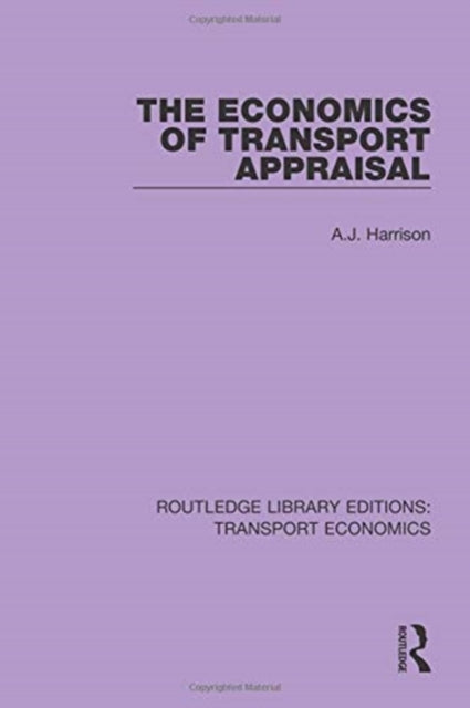 Book cover of: Economics of Transport Appraisal. By: A. J. Harrison