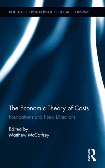The Economic Theory of Costs