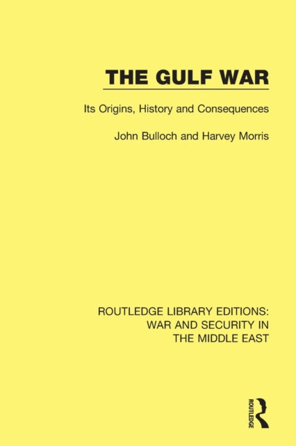 Book cover of: Gulf War. By: John Bulloch
