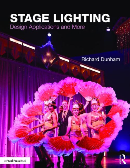 Book cover of: Stage Lighting. By: Richard E. Dunham