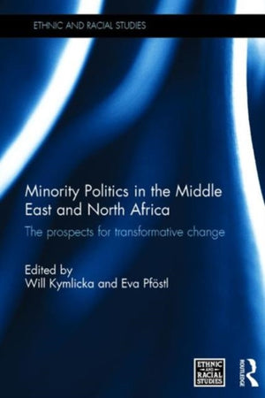 Minority Politics in the Middle East and North Africa