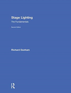 Stage Lighting Second Edition