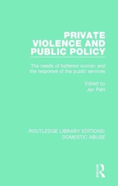 Book cover of: Private Violence and Public Policy. By: Jan Pahl