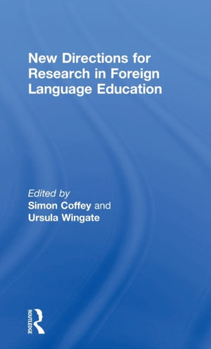 New Directions for Research in Foreign Language Education