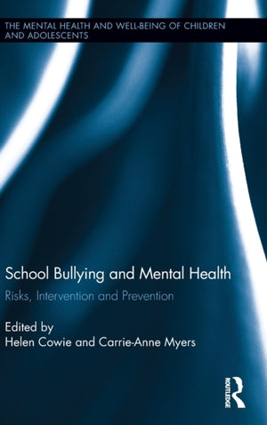 School Bullying and Mental Health