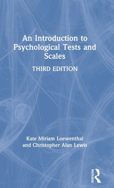 Book cover of: Introduction to Psychological Tests and Scales. By: Christopher Alan Lewis